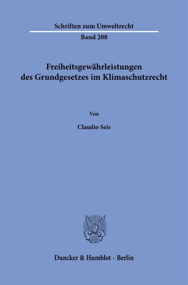 Freiheitsgewährleistungen des Grundgesetzes im Klimaschutzrecht main product photo