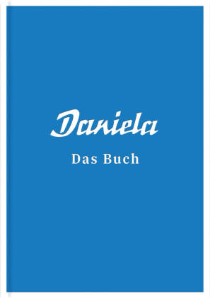 Daniela - Das Buch