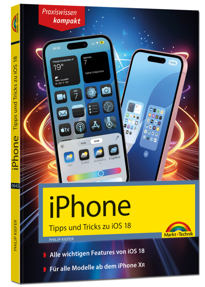 iPhone - Tipps und Tricks zu iOS 18 - zu allen aktuellen iPhone Modellen - komplett in Farbe main product photo