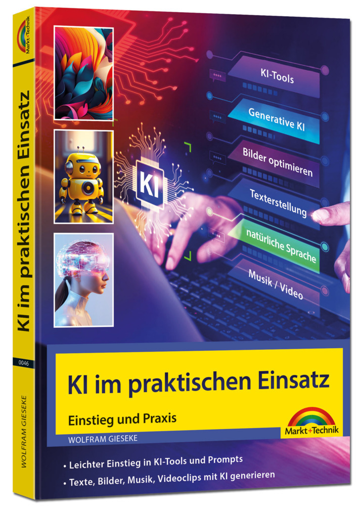 KI im praktischen Einsatz - Einstieg in KI Tools und Prompts - Texte, Bilder, Musik, Videoclips mit KI generieren main product photo
