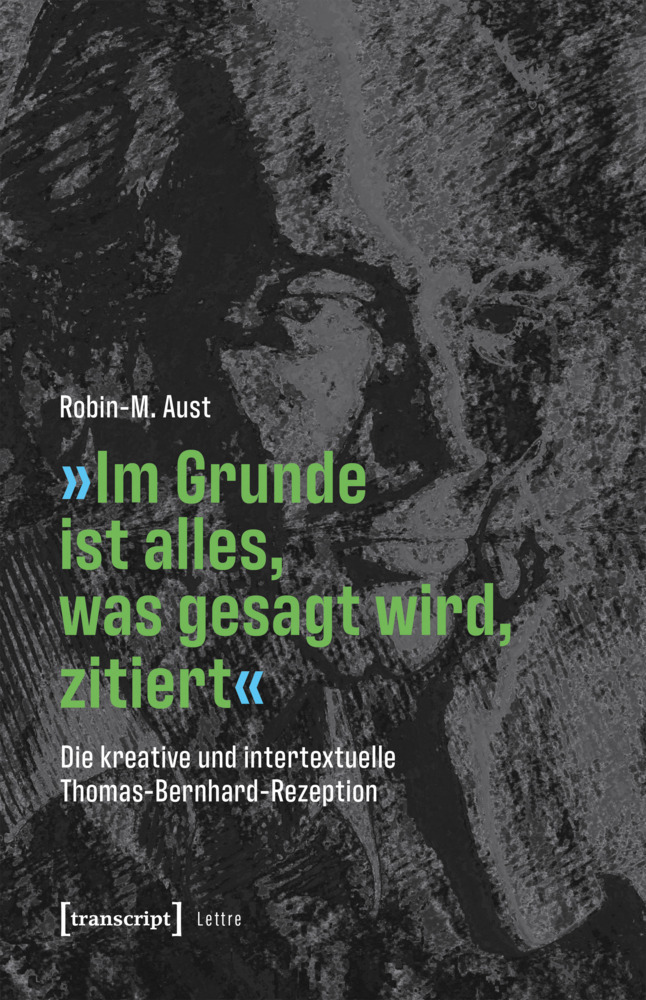 »Im Grunde ist alles, was gesagt wird, zitiert« main product photo