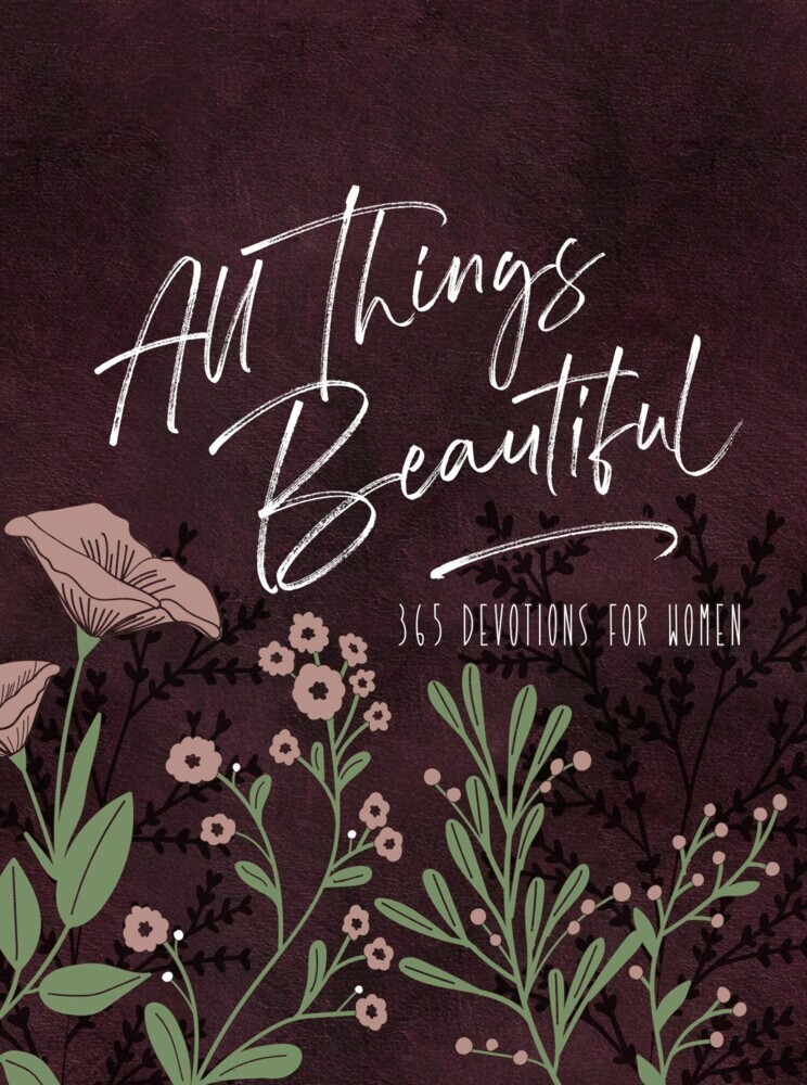 All Things Beautiful (Ziparound Devotional) main product photo