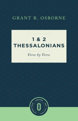 1 and 2 Thessalonians Verse by Verse