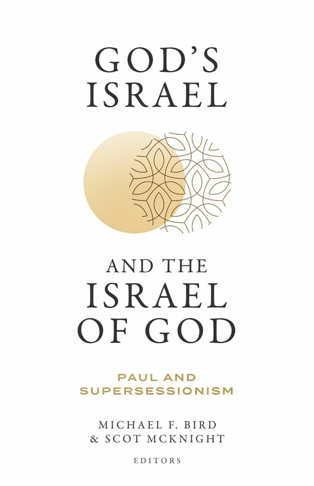 God's Israel and the Israel of God main product photo