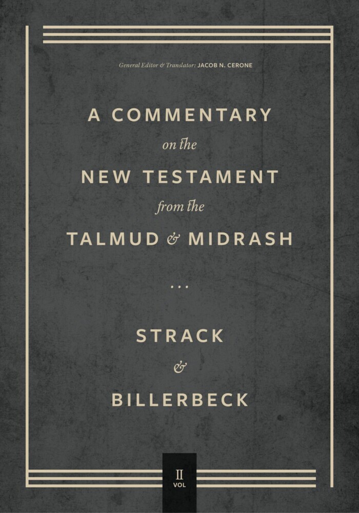 Commentary on the New Testament from the Talmud and Midrash main product photo