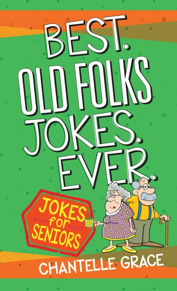 Best Old Folks Jokes Ever main product photo