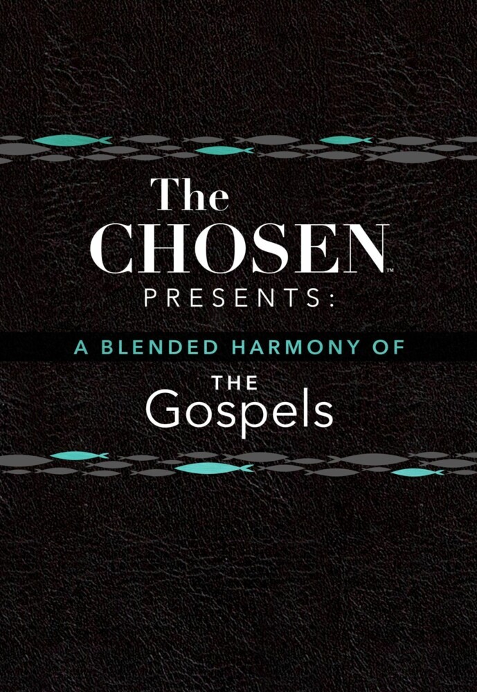 The Chosen Presents: A Blended Harmony of the Gospels main product photo