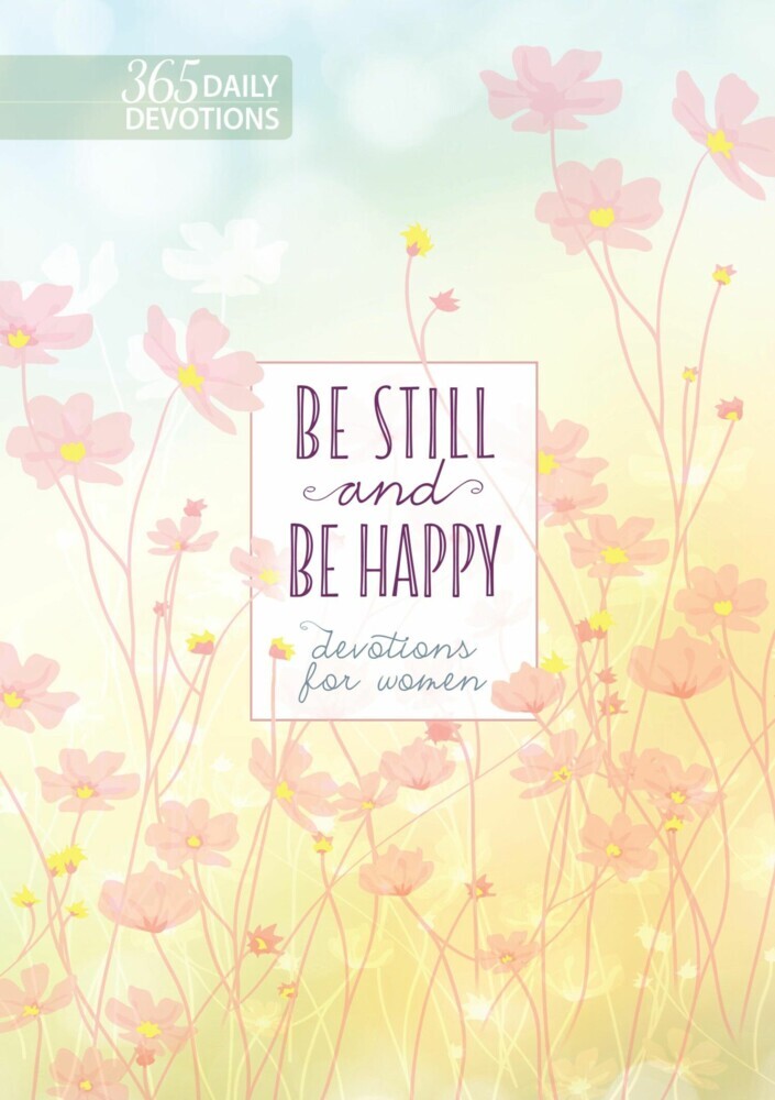 Be Still and Be Happy main product photo