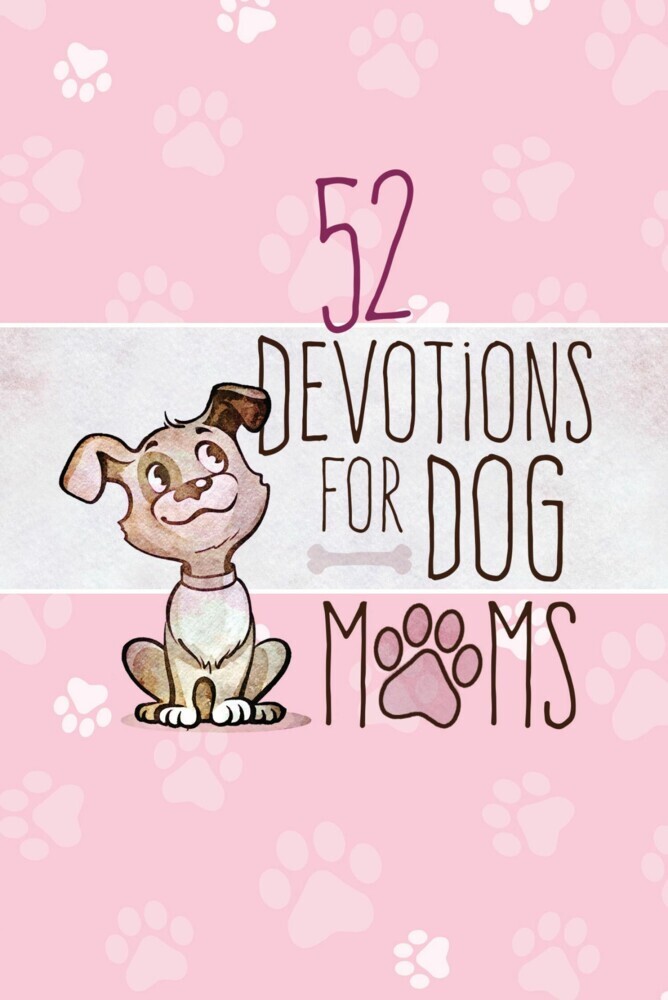 52 Devotions for Dog Moms main product photo