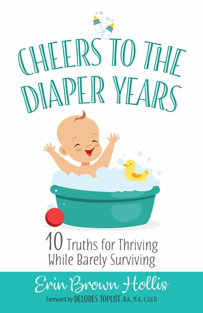 Cheers to the Diaper Years main product photo