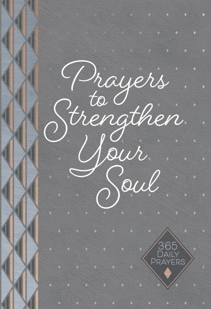 Prayers to Strengthen Your Soul main product photo
