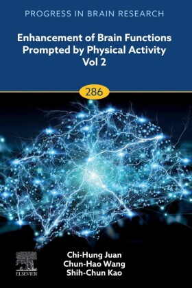 Enhancement of Brain Functions Prompted by Physical Activity Vol 2