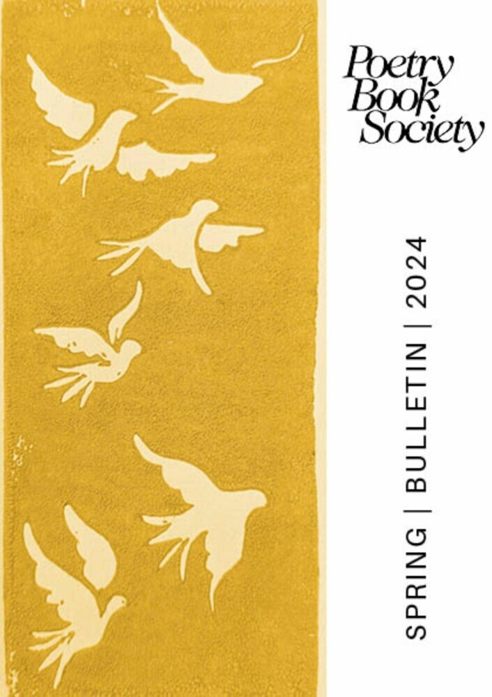 Poetry Book Society Spring 2024 Bulletin main product photo