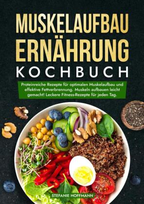 Muskelaufbau Ernährung Kochbuch 