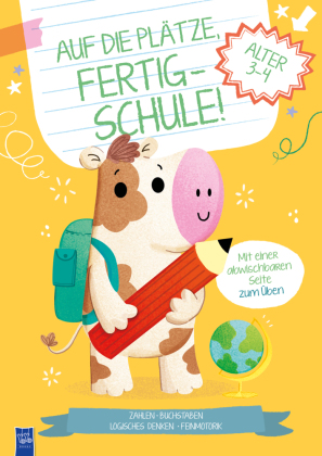 Auf die Plätze, fertig - Schule! 3-4 Jahre (Cover Kuh)