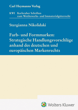 Farb- und Formmarken (KWI 47)