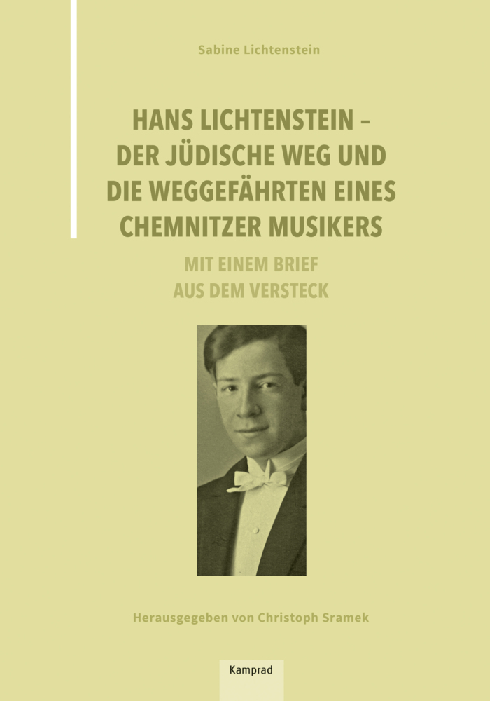 Hans Lichtenstein - Der jüdische Weg und die Weggefährten eines Chemnitzer Musikers main product photo