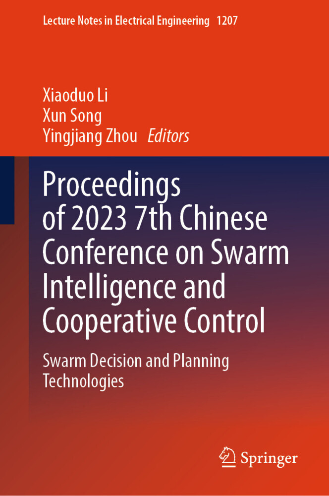 Proceedings of 2023 7th Chinese Conference on Swarm Intelligence and Cooperative Control main product photo