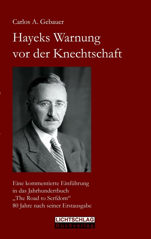 Hayeks Warnung vor der Knechtschaft main product photo