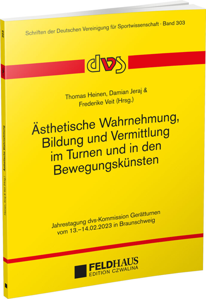Ästhetische Wahrnehmung, Bildung und Vermittlung im Turnen und in den Bewegungskünsten main product photo