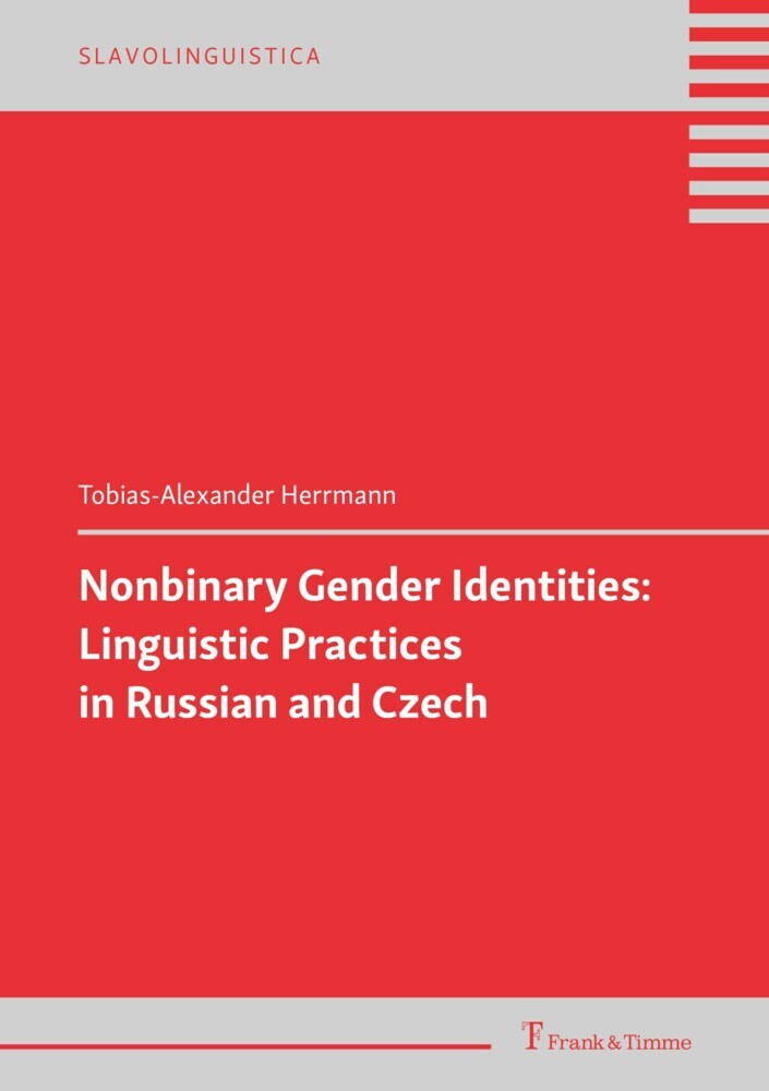Nonbinary Gender Identities: Linguistic Practices in Russian and Czech main product photo