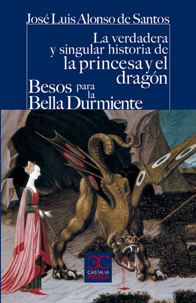 La verdadera y singular historia de la princesa y el dragón / Besos para la Bella Durmiente main product photo