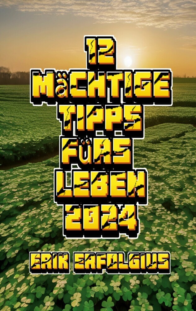 12 Mächtige Tipps fürs Leben 2024 main product photo
