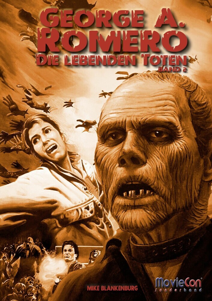 MovieCon: George A. Romero - Die Lebenden Toten (Band 2) main product photo