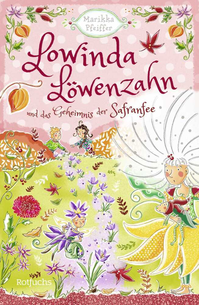 Lowinda Löwenzahn und das Geheimnis der Safranfee main product photo