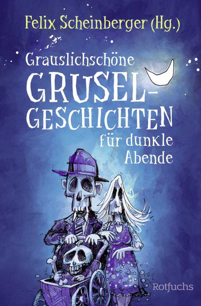 Grauslichschöne Gruselgeschichten für dunkle Abende main product photo