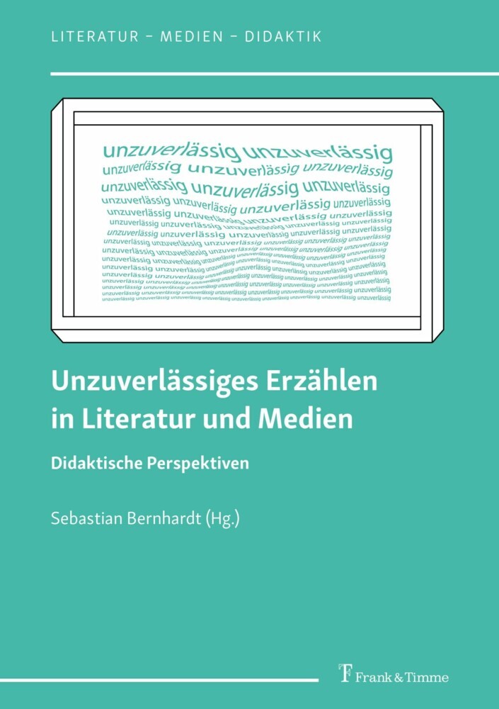 Unzuverlässiges Erzählen in Literatur und Medien main product photo