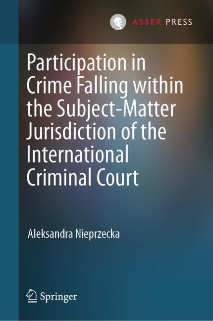 Participation in Crime Falling within the Subject-Matter Jurisdiction of the International Criminal Court main product photo