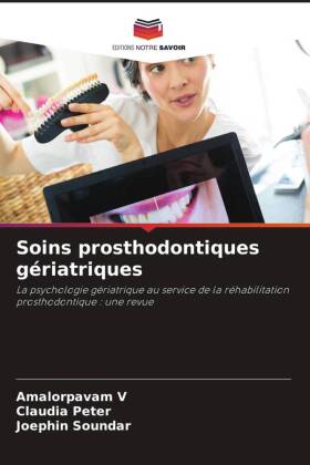 Soins prosthodontiques gériatriques