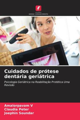 Cuidados de prótese dentária geriátrica