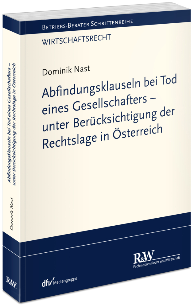 Abfindungsklauseln bei Tod eines Gesellschafters - unter Berücksichtigung der Rechtslage in Österreich main product photo