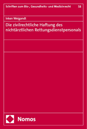 Die zivilrechtliche Haftung des nichtärztlichen Rettungsdienstpersonals