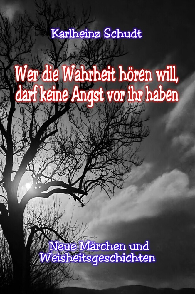 Wer die Wahrheit hören will, darf keine Angst vor ihr haben main product photo