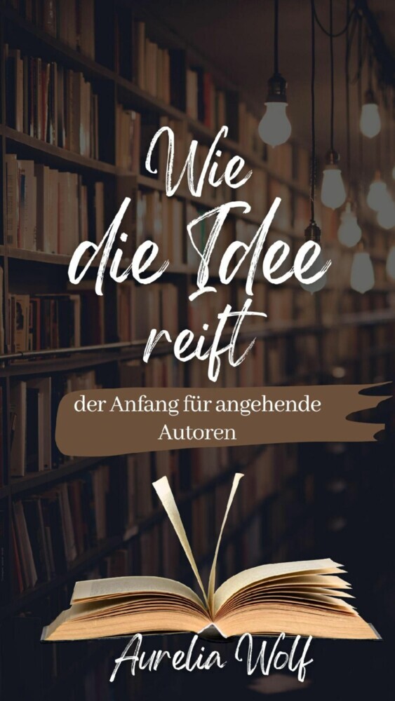 Wie die Idee reift - der Anfang für angehende Autoren main product photo