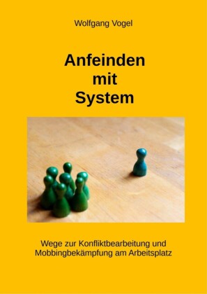 Anfeinden mit System