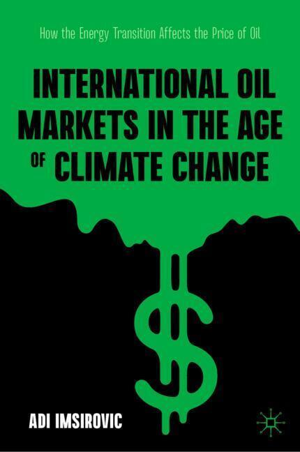 International Oil Markets in the Age of Climate Change main product photo
