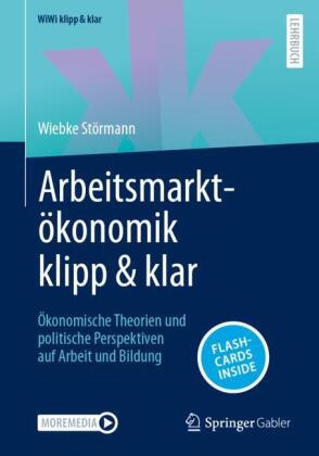 Arbeitsmarktökonomik klipp & klar, m. 1 Buch, m. 1 E-Book