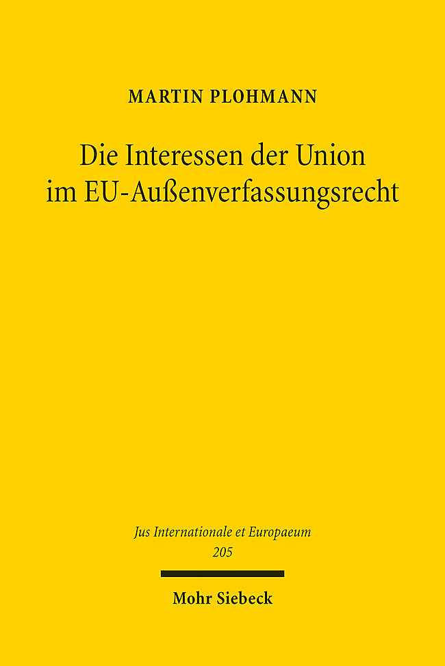 Die Interessen der Union im EU-Außenverfassungsrecht main product photo