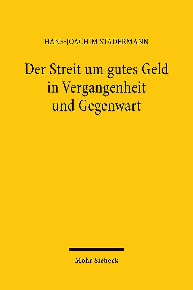 Der Streit um gutes Geld in Vergangenheit und Gegenwart main product photo