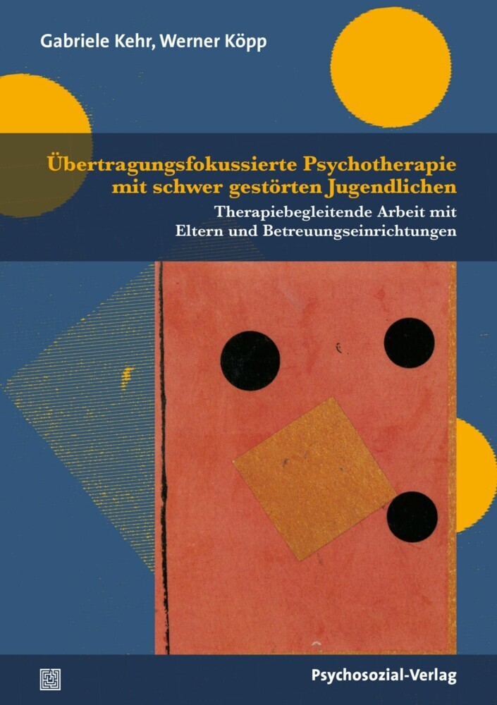 Übertragungsfokussierte Psychotherapie mit schwer gestörten Jugendlichen main product photo