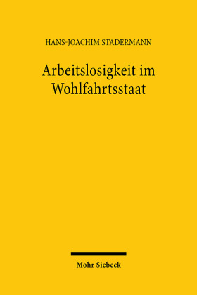 Arbeitslosigkeit im Wohlfahrtsstaat