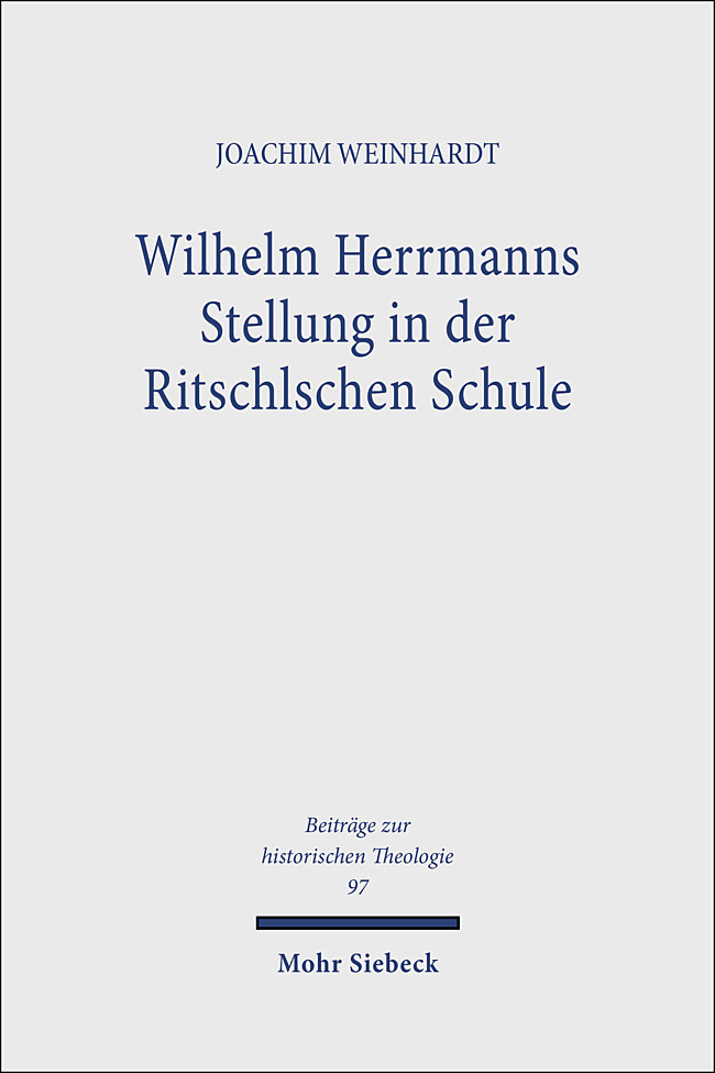 Wilhelm Herrmanns Stellung in der Ritschlschen Schule main product photo
