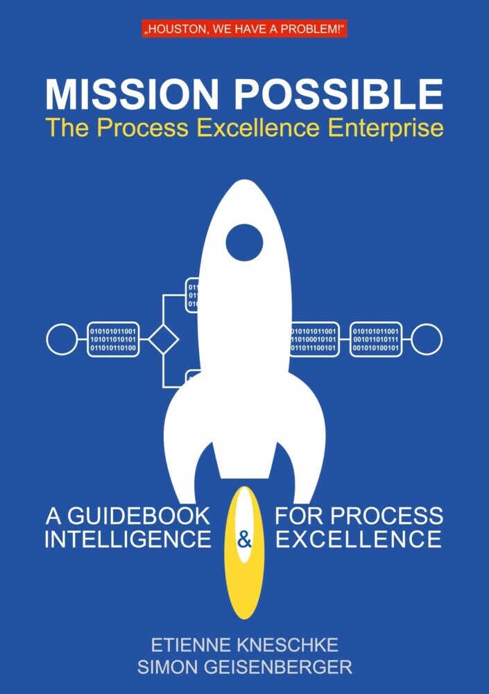 Mission Possible: The Process Excellence Enterprise main product photo