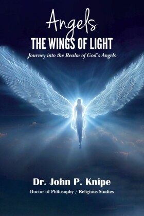 Angels The Wings of Light