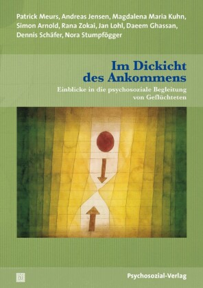 Im Dickicht des Ankommens