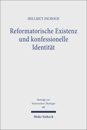 Reformatorische Existenz und konfessionelle Identität